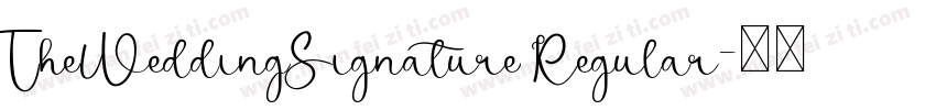 TheWeddingSignature Regular字体转换